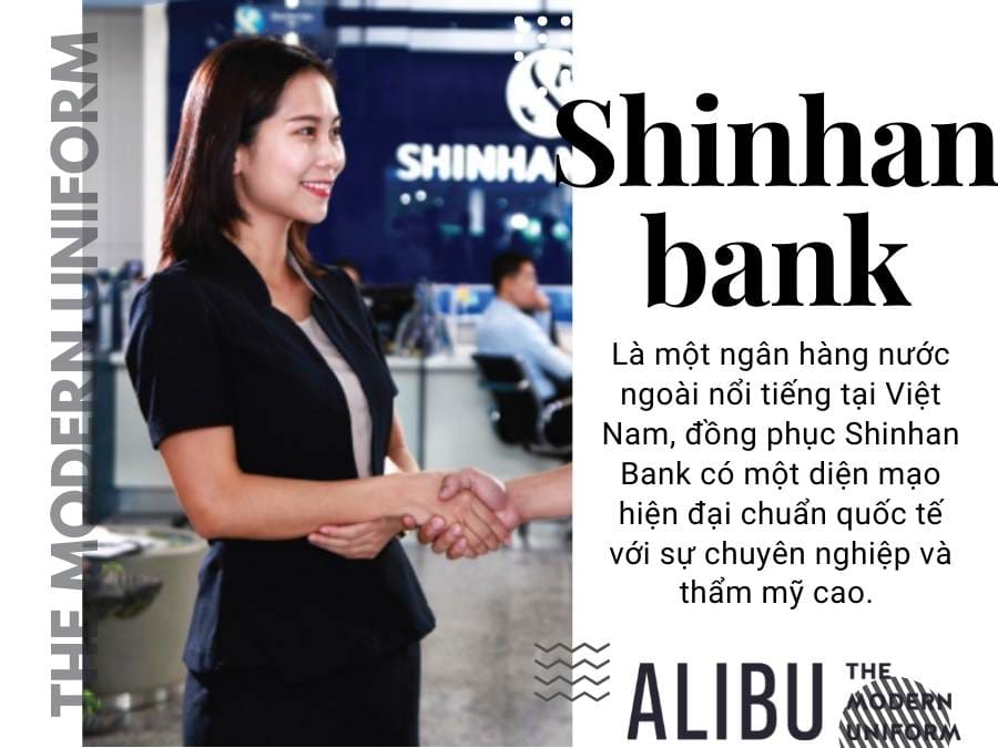 Đồng Phục Shinhan Bank 2022: Vẻ Đẹp Đậm Chất 