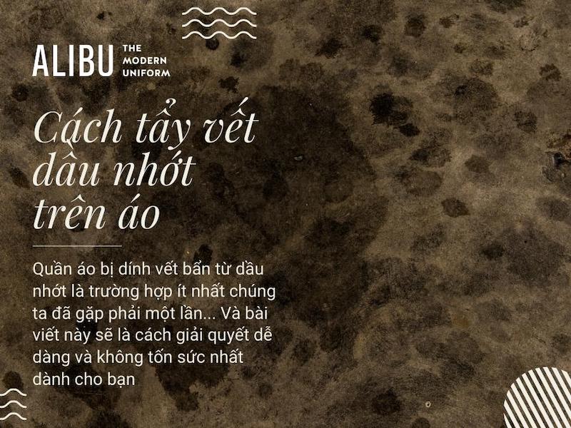 Cách tẩy vết dầu nhớt trên áo Alibu